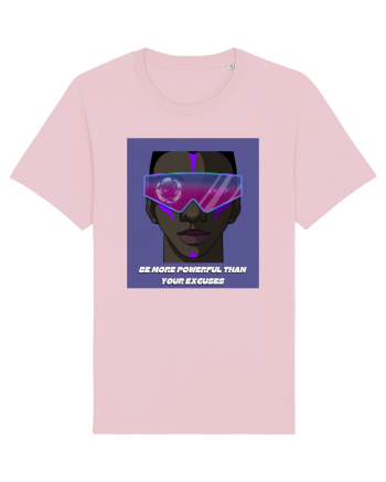 be more powerful than your excuses2 Cotton Pink