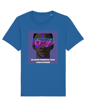 be more powerful than your excuses2 Royal Blue
