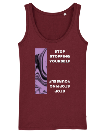 Stop Stopping Yourself2 Burgundy
