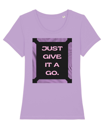Just Give It A Go2 Lavender Dawn