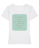 if you donn t make a change... Tricou mânecă scurtă guler larg fitted Damă Expresser