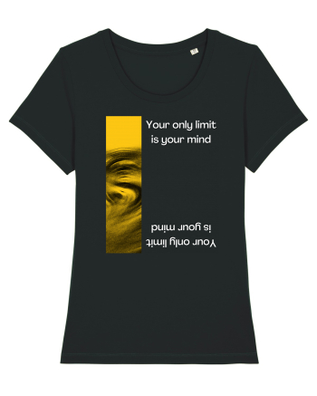 your only limit is your mind Black