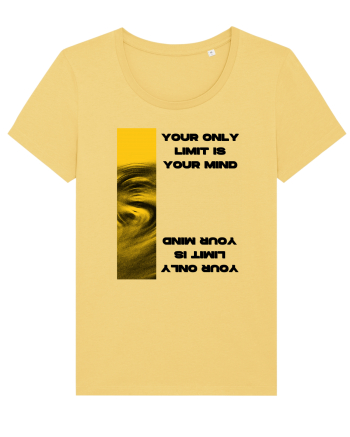 your only  limit is your mind Jojoba