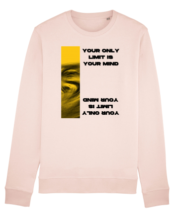 your only  limit is your mind Candy Pink