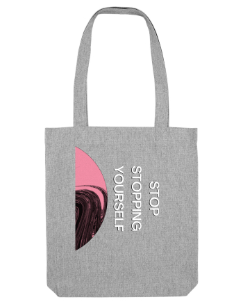 Stop Stopping Yourself3 Heather Grey