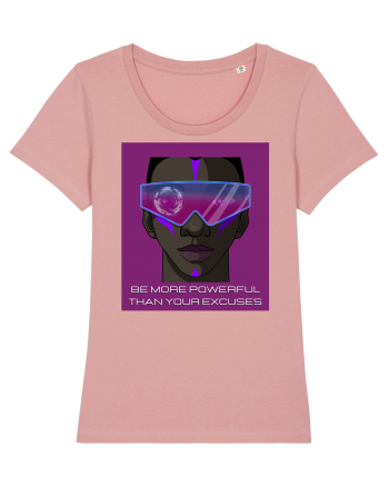 be more powerful than your excuses4 Canyon Pink
