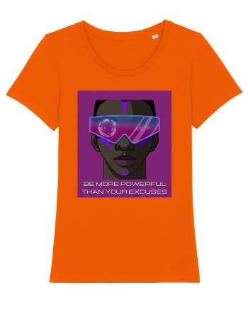 be more powerful than your excuses4 Bright Orange
