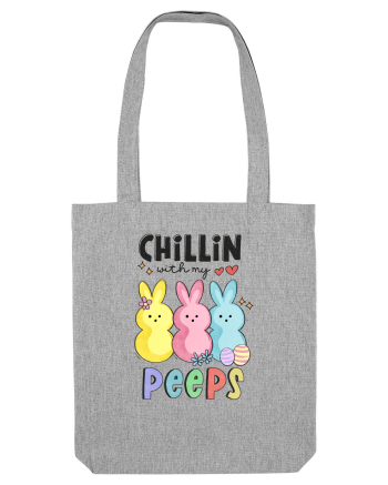 Chillin With My Peeps Heather Grey