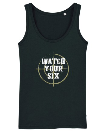 Watch your 6 Black