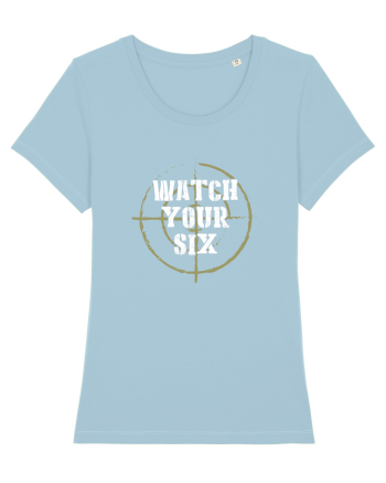 Watch your 6 Sky Blue