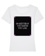 do better if you know you can2 Tricou mânecă scurtă guler larg fitted Damă Expresser