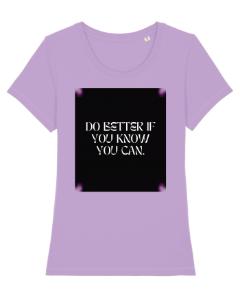 do better if you know you can2 Lavender Dawn