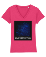 be more powerful than your excuses5 Tricou mânecă scurtă guler V Damă Evoker