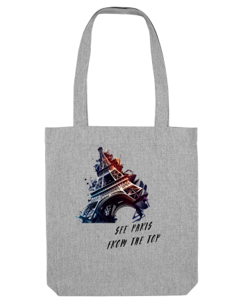 SEE PARIS FROM THE TOP Heather Grey