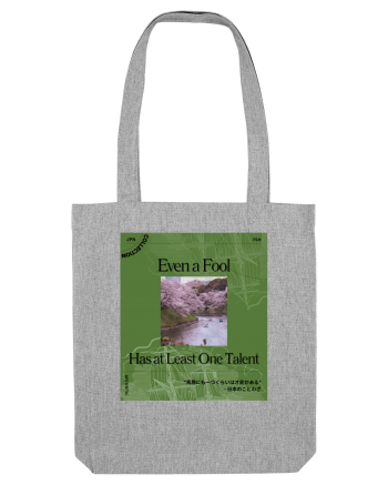 Even a Fool Has at Least one Talent Heather Grey