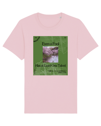 Even a Fool Has at Least one Talent Cotton Pink