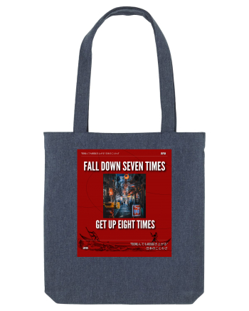 Fall Down Seven Times Get Up Eight Times Midnight Blue
