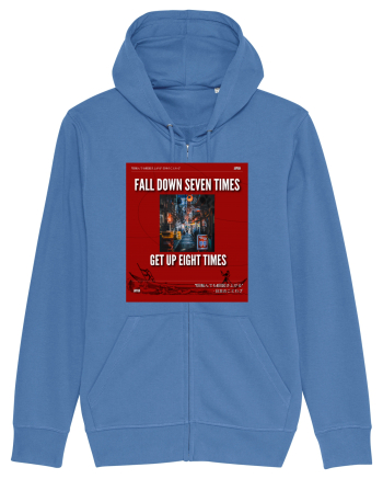 Fall Down Seven Times Get Up Eight Times Bright Blue