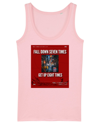 Fall Down Seven Times Get Up Eight Times Cotton Pink
