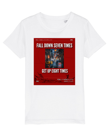 Fall Down Seven Times Get Up Eight Times White