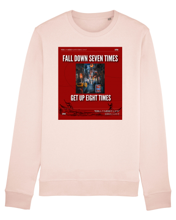 Fall Down Seven Times Get Up Eight Times Candy Pink