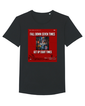 Fall Down Seven Times Get Up Eight Times Black