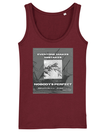 Everyone Makes Mistakes Nobody s Perfect Burgundy
