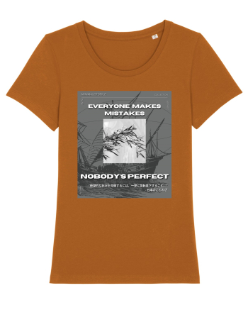 Everyone Makes Mistakes Nobody s Perfect Roasted Orange