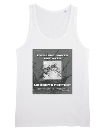 Everyone Makes Mistakes Nobody s Perfect White
