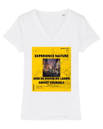 Experience Nature And In Doing So Learn About Yourself White