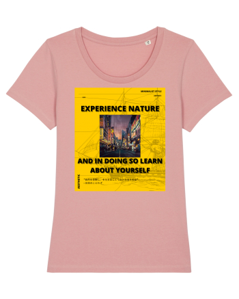 Experience Nature And In Doing So Learn About Yourself Canyon Pink