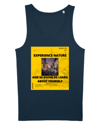 Experience Nature And In Doing So Learn About Yourself Navy
