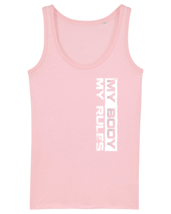 My body My rules Cotton Pink