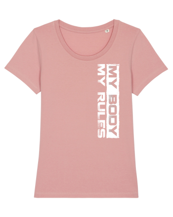 My body My rules Canyon Pink
