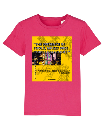 The Presence Of Fools Makes Wise People Stand Out Raspberry