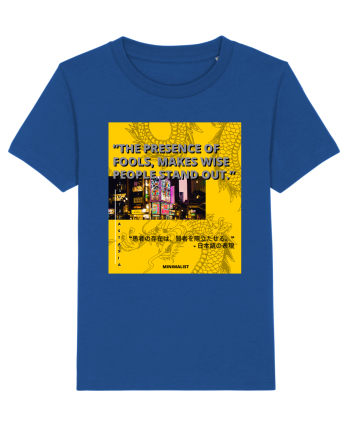 The Presence Of Fools Makes Wise People Stand Out Majorelle Blue