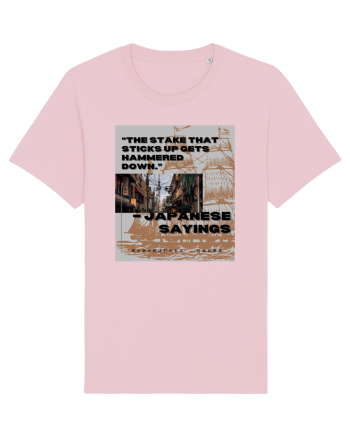 The Stake That Sticks Up Gets Hammered Down Cotton Pink