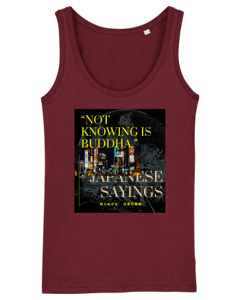 Not Knowing Is Buddha Burgundy