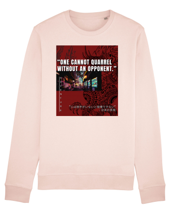 One Cannot Quarrel Without An Opponent Candy Pink
