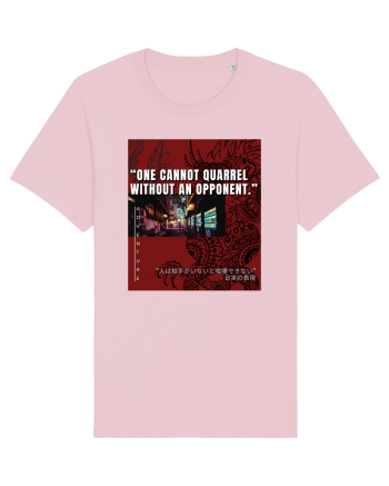One Cannot Quarrel Without An Opponent Cotton Pink