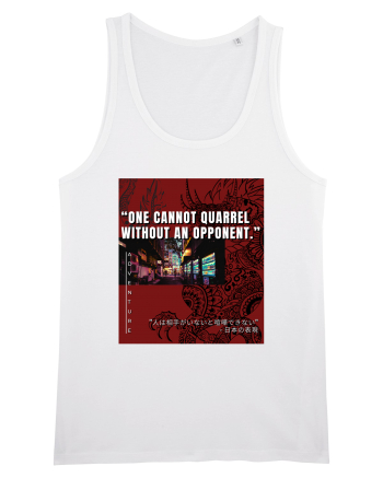 One Cannot Quarrel Without An Opponent White