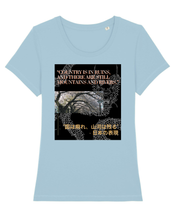 Country Is In Ruins And There Are Still Mountains And Rivers Sky Blue