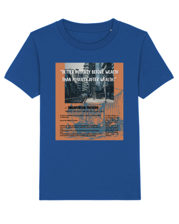Better Poverty Before Wealth Than Poverty After Wealth Majorelle Blue