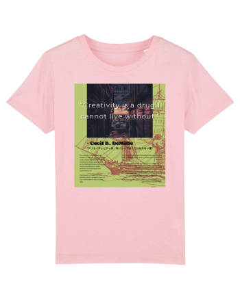 Creativity Is A Drug I Cannot Live Without Cotton Pink
