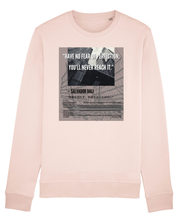 Have No Fear Of Perfection You ll Never Reach It Candy Pink
