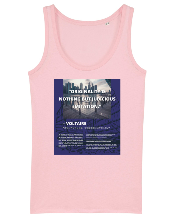 Originality Is Nothing But Judicious Imitation Cotton Pink
