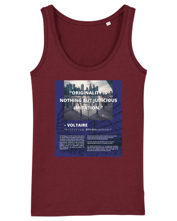 Originality Is Nothing But Judicious Imitation Burgundy