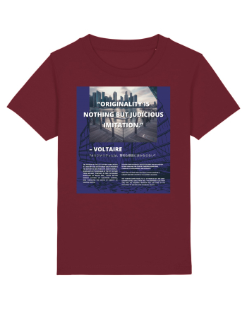 Originality Is Nothing But Judicious Imitation Burgundy