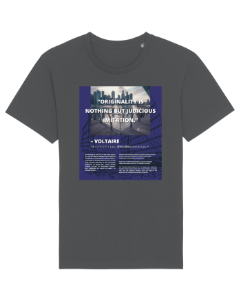 Originality Is Nothing But Judicious Imitation Anthracite