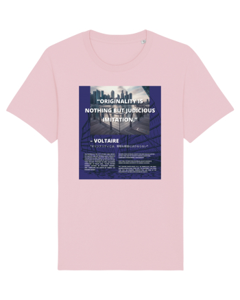 Originality Is Nothing But Judicious Imitation Cotton Pink